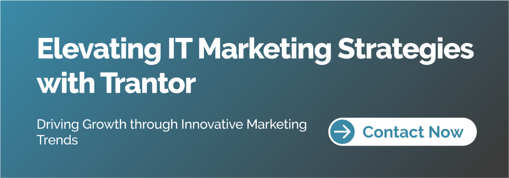 Marketing Strategy for IT Services Trantor