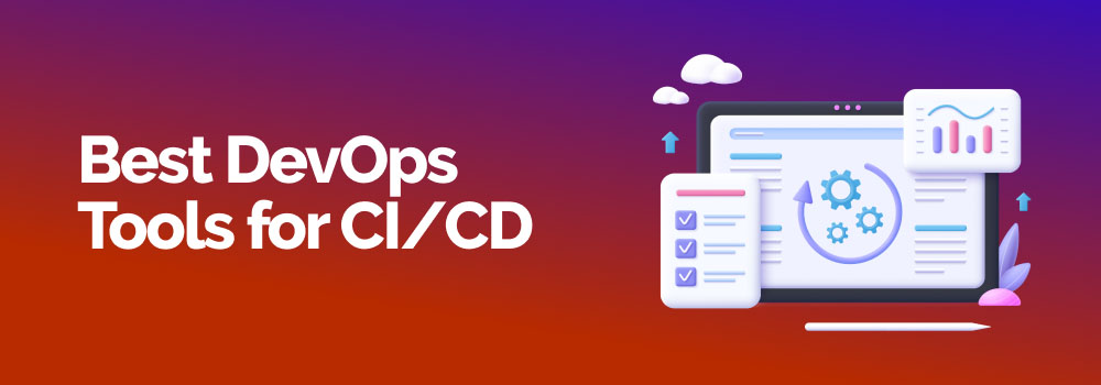 Banner highlighting best DevOps tools for CI/CD to automate build, test, and deployment pipelines.