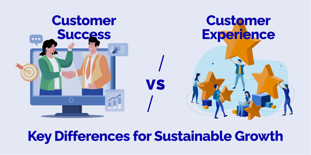 Customer Success vs Customer Experience - Header image