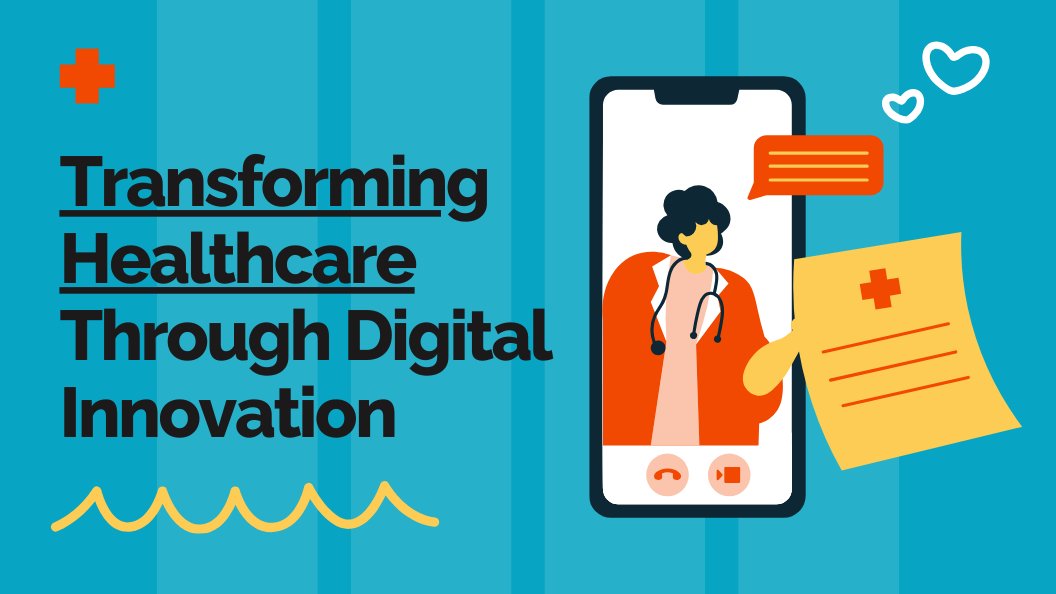 Digital Transformation in Healthcare blog