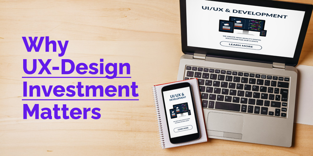 Benefits of UX Design