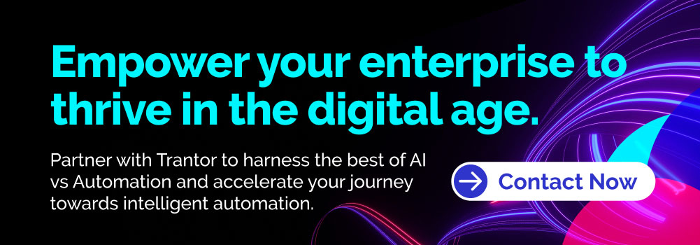 Trantor "Contact Now" button for AI and automation consulting services.