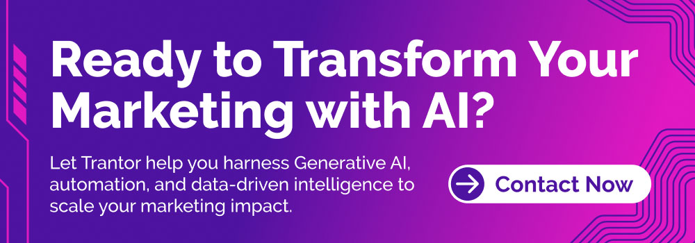 Banner with the text "Ready to Transform Your Marketing with AI?" and a call to action button to "Contact Now" for harnessing Generative AI.
