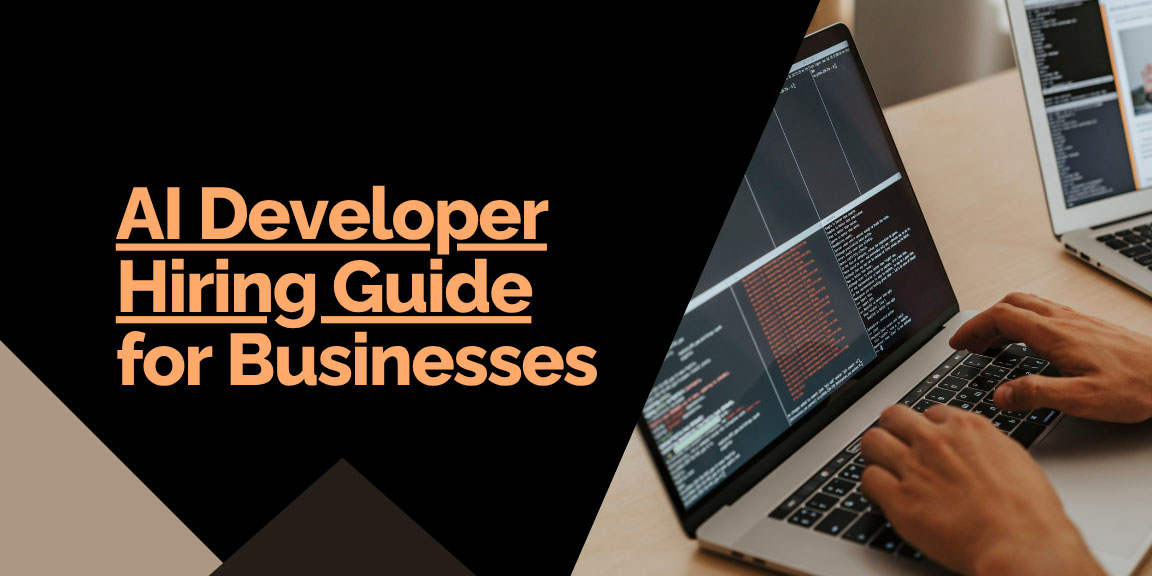 AI Developer Hiring Guide for Businesses main blog header image.