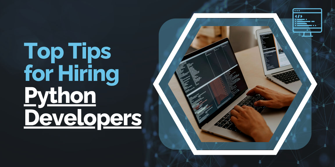 Top tips for hiring Python developers banner image.