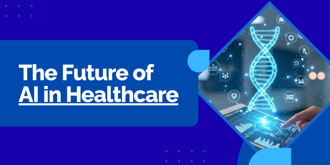  The Future of AI in Healthcare blog banner, showing a hand interacting with a tablet displaying a glowing DNA helix and medical data.