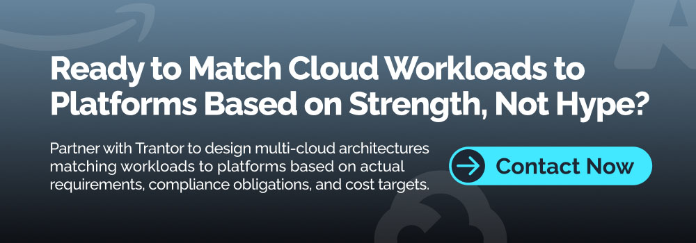 Multi-cloud consulting services for selecting AWS, Azure or Google Cloud based on workload and compliance requirements