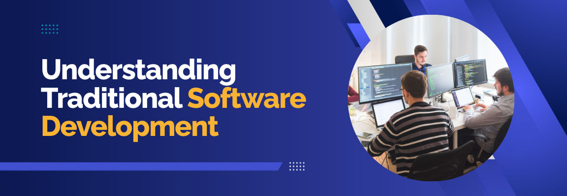 Understanding traditional software development processes in enterprise engineering teams.