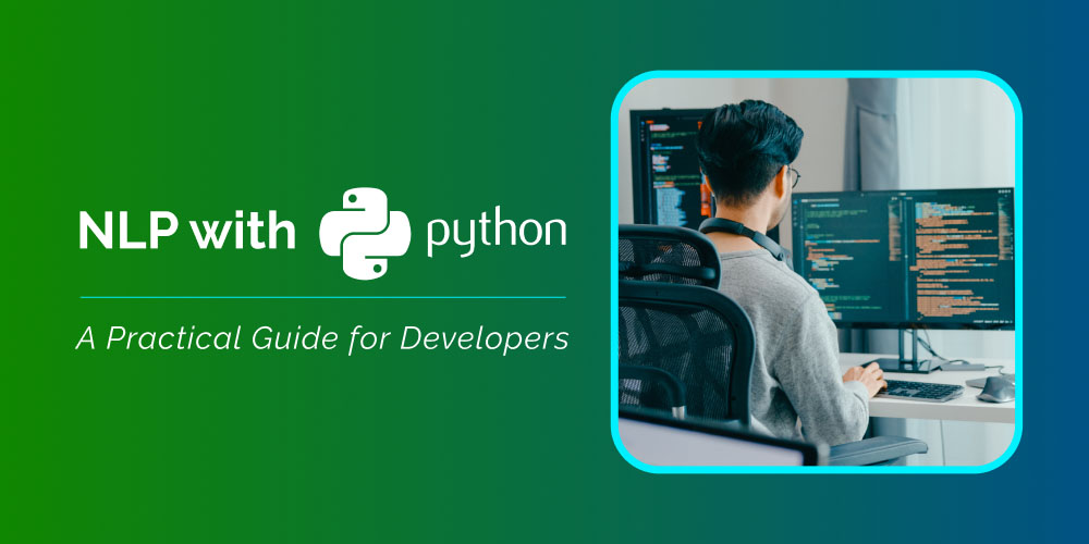NLP with Python tutorial covering text processing, natural language processing concepts and practical development workflows