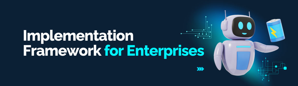 Implementation framework for enterprise AI agents with robot holding battery icon