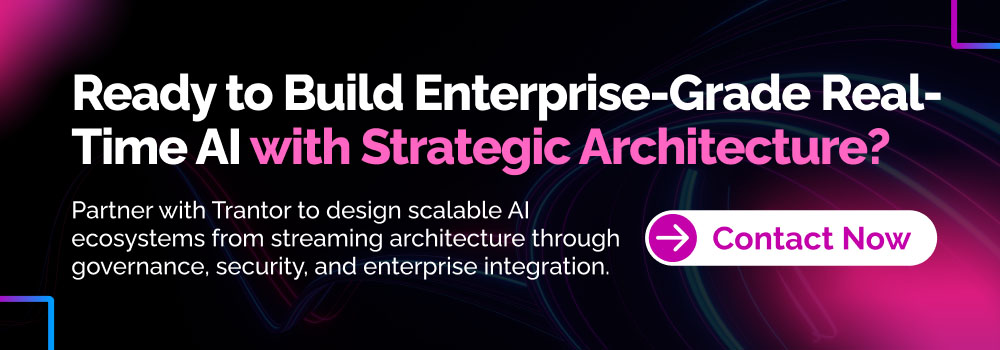 Enterprise real-time AI architecture banner with strategic data pipeline integration and “Contact Now” call-to-action