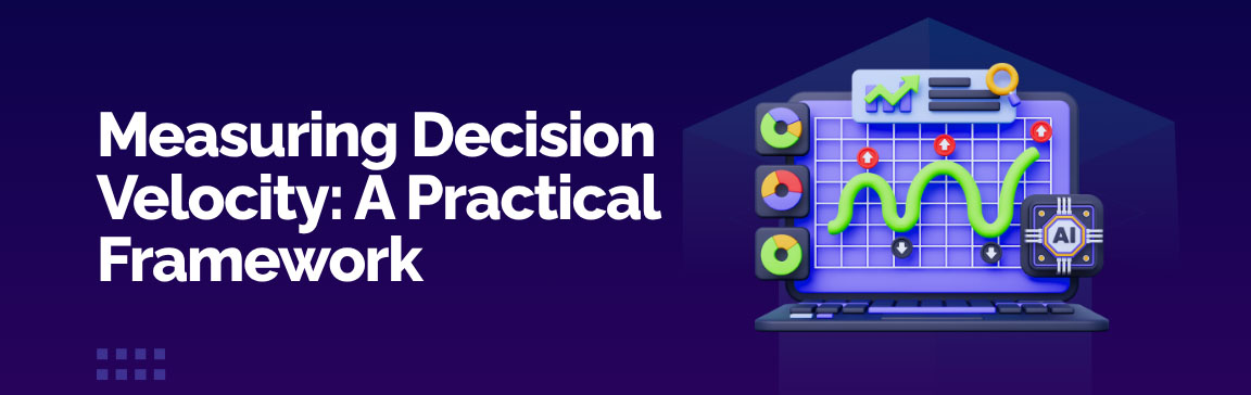 Where decision velocity creates enterprise value across operations, customer experience, and business intelligence