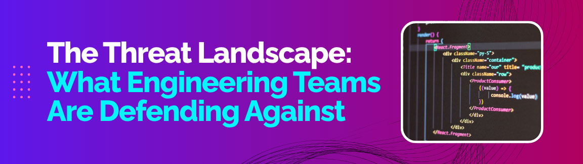 Software supply chain threat landscape showing risks like malicious code injection and dependency attacks