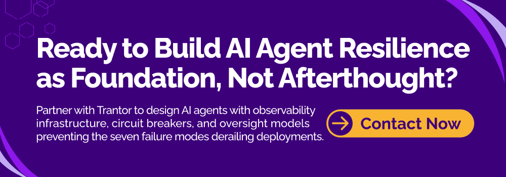 Enterprise AI agent resilience foundation with observability infrastructure and failure prevention architecture