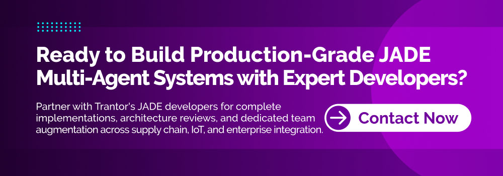 JADE Java agent development services for enterprise multi-agent systems, architecture design and AI integration